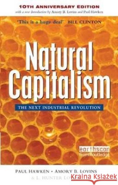 Natural Capitalism: The Next Industrial Revolution Hawken, Paul 9781138424227  - książka
