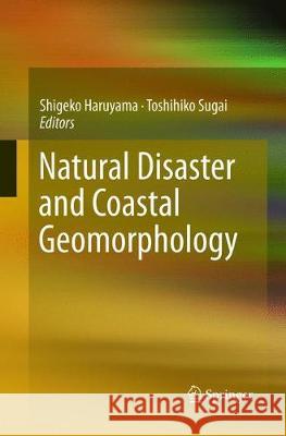 Natural Disaster and Coastal Geomorphology  9783319816098 Springer - książka
