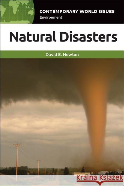 Natural Disasters: A Reference Handbook David E. Newton 9781440867613 ABC-CLIO - książka