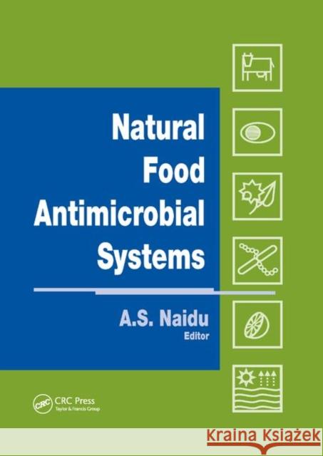 Natural Food Antimicrobial Systems A. S. Naidu 9780367398453 CRC Press - książka