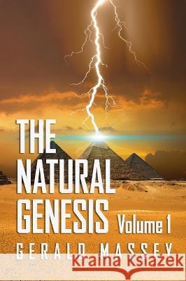 Natural Genesis Volume 1 Hardcover Gerald Massey   9781639234271 Lushena Books Inc - książka