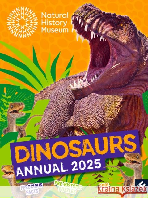 Natural History Museum Dinosaurs Annual 2025 Natural History Museum                   Farshore 9780008616625 Farshore - książka