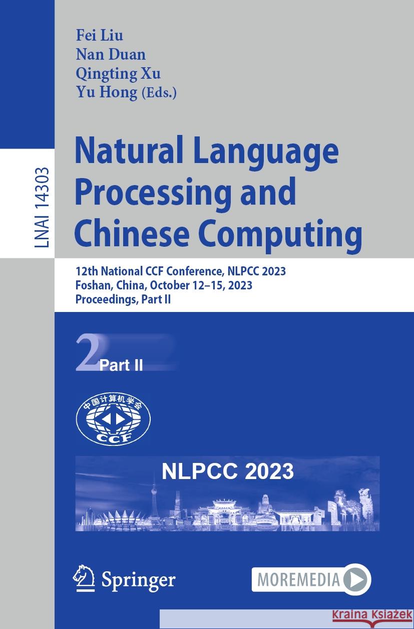 Natural Language Processing and Chinese Computing  9783031446955 Springer Nature Switzerland - książka