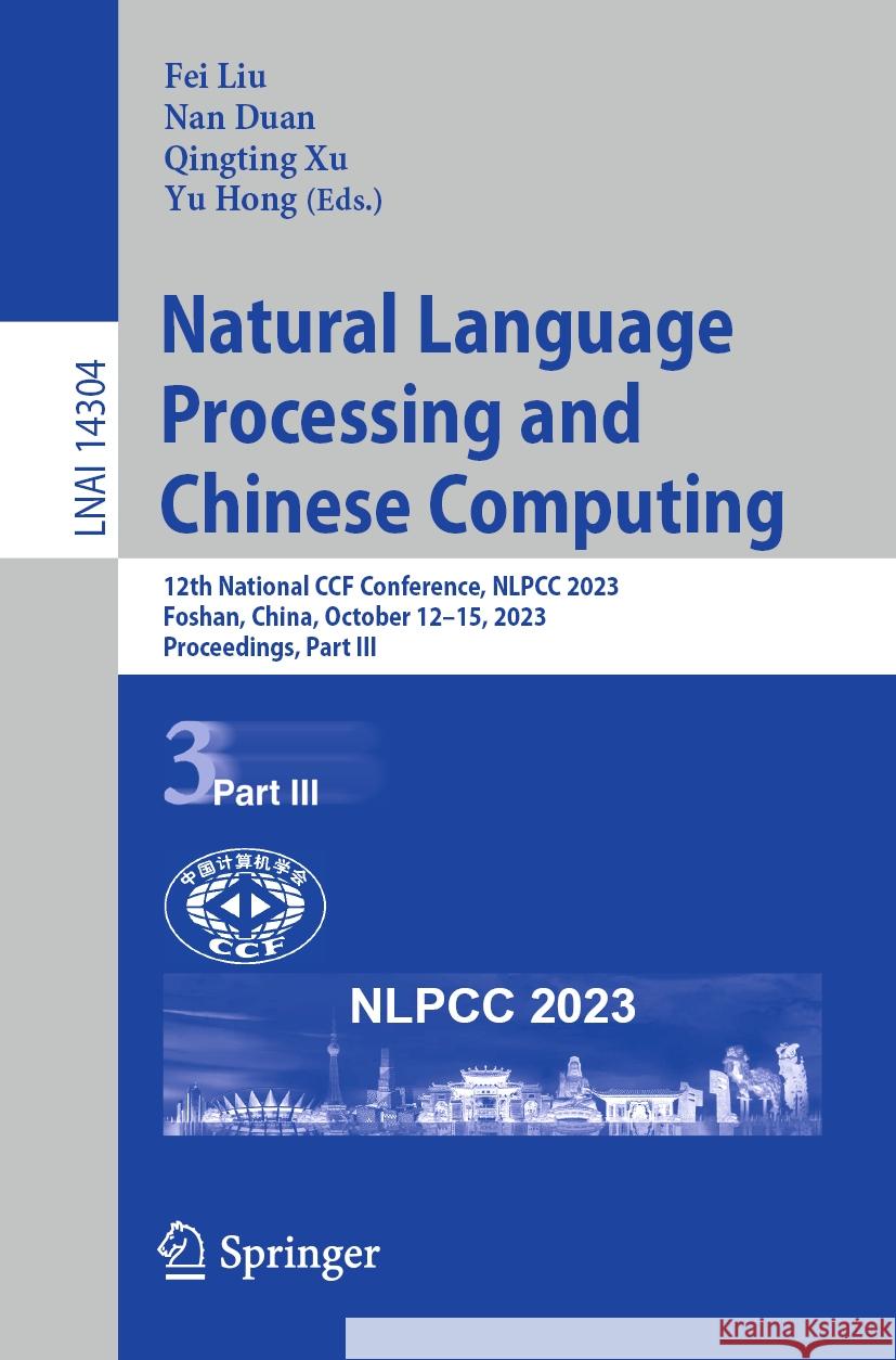 Natural Language Processing and Chinese Computing  9783031446986 Springer Nature Switzerland - książka