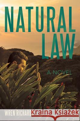 Natural Law Wren Richards 9781480860865 Archway Publishing - książka