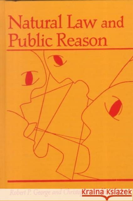 Natural Law and Public Reason Robert P. George Christopher Wolfe 9780878407651 Georgetown University Press - książka