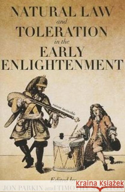 Natural Law and Toleration in the Early Enlightenment Jon Parkin 9780197265406  - książka