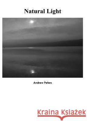 Natural Light Andrew Peters 9780578408668 Lloyd Andrew Peters - książka