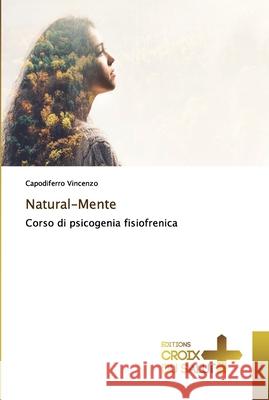 Natural-Mente Vincenzo, Capodiferro 9786137368640 Éditions Croix du Salut - książka