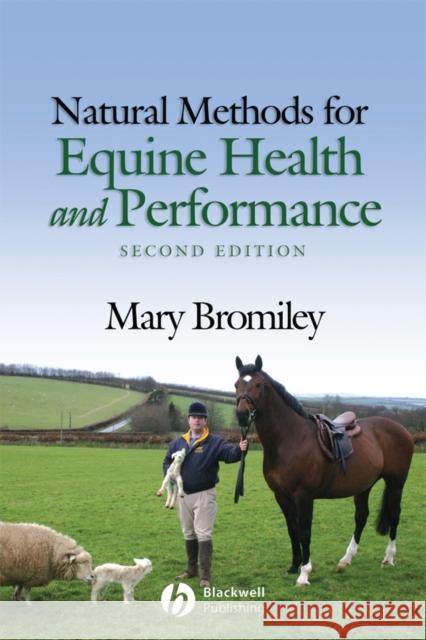 Natural Methods for Equine Health and Performance  Bromiley 9781405179294  - książka