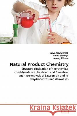 Natural Product Chemistry Huma Aslam Bhatti Bina S Jeremy Kilburn 9783639355062 VDM Verlag - książka