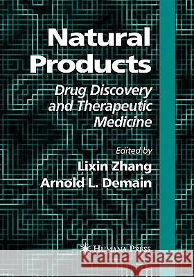 Natural Products: Drug Discovery and Therapeutic Medicine Zhang, Lixin 9781617375330 Springer - książka