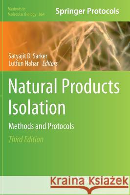 Natural Products Isolation: Methods and Protocols Sarker, Satyajit D. 9781617796234 Humana Press - książka