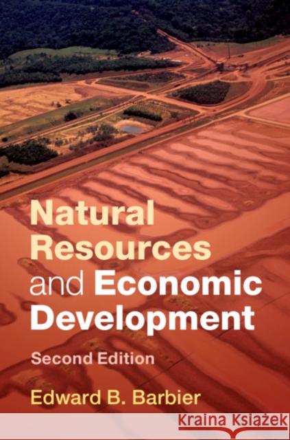Natural Resources and Economic Development Edward B. Barbier 9781316635582 Cambridge University Press - książka