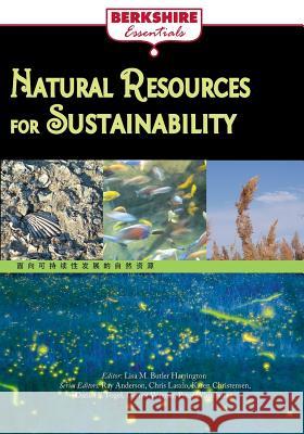 Natural Resources for Sustainability Lisa M. Butler Harrington 9781614729686 Berkshire Publishing Group - książka
