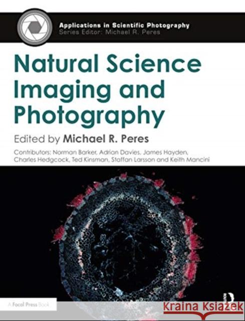 Natural Science Imaging and Photography Michael Peres 9780367347406 Focal Press - książka