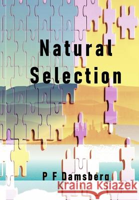 Natural Selection Peter Damsberg 9781291959321 Lulu.com - książka