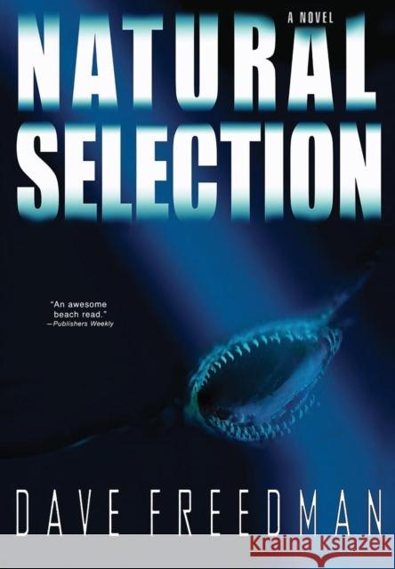 Natural Selection Dave Freedman 9781401302092 Hyperion Books - książka