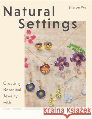 Natural Settings Sharon Wu 9781789943450 Bloomsbury Publishing PLC - książka