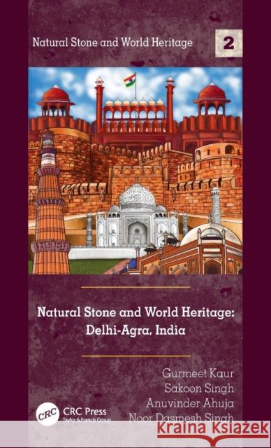 Natural Stone and World Heritage Kaur, Gurmeet 9780367251802 CRC Press - książka