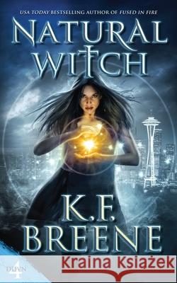 Natural Witch K. F. Breene 9781732798946 Hazy Dawn Press, Inc. - książka