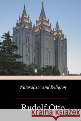 Naturalism And Religion Thomson, John Arthur 9781974360390 Createspace Independent Publishing Platform - książka