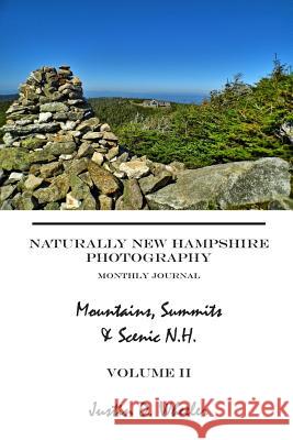 Naturally New Hampshire Photography Justin D. Wheeler 9781493795437 Createspace - książka