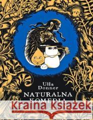Naturalna komedia Ulla Donner 9788368331370 Kultura gniewu - książka