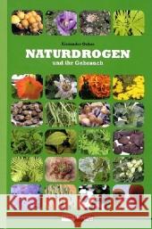 Naturdrogen und ihr Gebrauch Ochse, Alexander 9783037881507 Nachtschatten Verlag - książka