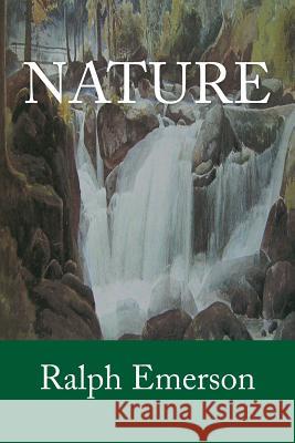 Nature Ralph Waldo Emerson The Secret Bookshelf John W. Cousin 9781500164430 Createspace - książka
