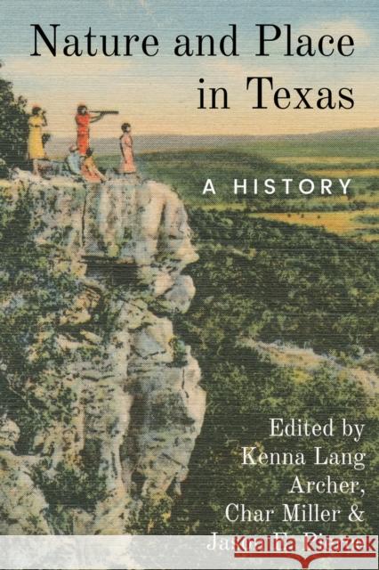 Nature and Place in Texas  9781682832820 Texas A & M University Press - książka