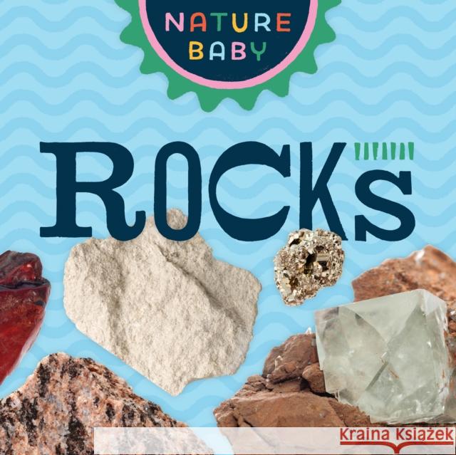 Nature Baby: Rocks Adventure Publications 9781647552633 Adventure Publications - książka