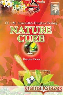 Nature Cure Rajendra Menen 9789350570609 V&s Publishers - książka
