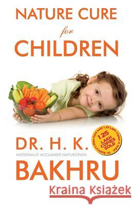 Nature Cure for Children  9788172245146 Sangam Books Ltd - książka