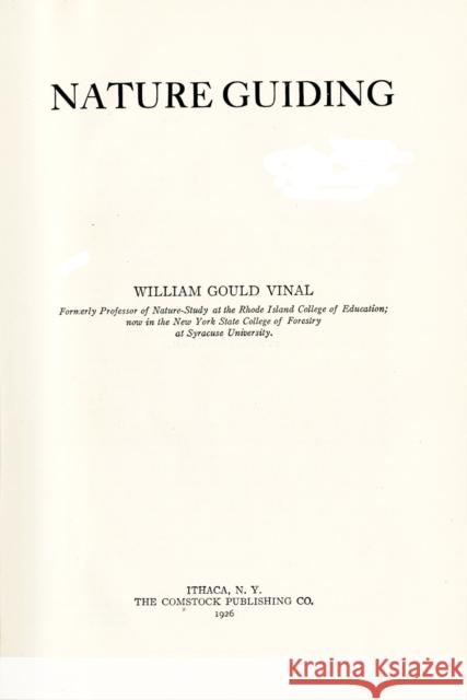 Nature Guiding William Gould Vinal 9781501740855 Cornell University Press - książka