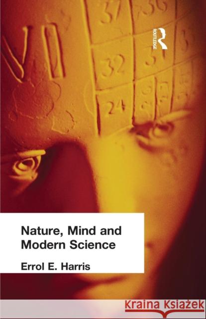 Nature, Mind and Modern Science Harris Errol E. 9781138871151 Routledge - książka