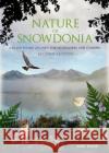 Nature of Snowdonia: A Guide to the Uplands for Hillwalkers and Climbers Mike Raine 9781906095680 Pesda Press