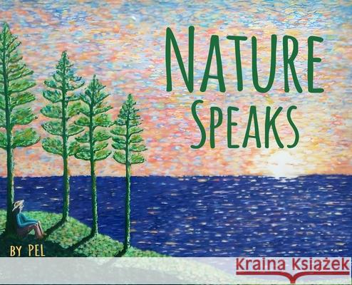 Nature Speaks Peter Lynch 9781807043070 Woodbridge Publishers - książka
