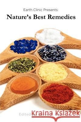 Nature's Best Remedies Daniel P. Kray   9780982896341 Body Axis, Llc - książka