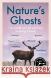 Nature’s Ghosts: The World We Lost and How to Bring it Back Sophie Yeo 9780008474157 HarperCollins Publishers