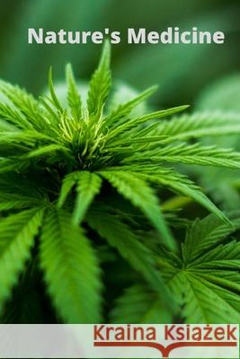 Nature's Medicine Krishna Ruffin 9781656809728 Independently Published - książka