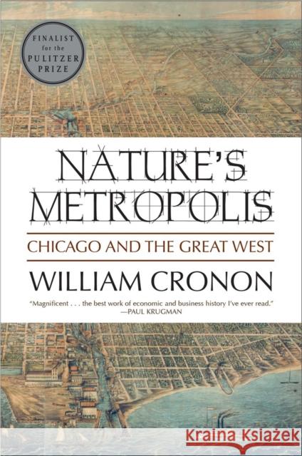 Nature's Metropolis: Chicago and the Great West Cronon, William 9780393308730  - książka