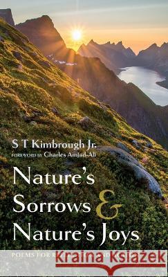 Nature's Sorrows and Nature's Joys S. T., Jr. Kimbrough Charles Amjad-Ali 9781666769630 Resource Publications (CA) - książka