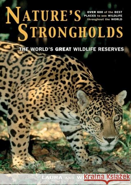 Nature's Strongholds: The World's Great Wildlife Reserves Riley, Laura 9780691122199 Princeton University Press - książka