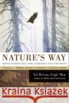 Nature's Way: Native Wisdom for Living in Balance with the Earth Ed McGaa 9780060750480 HarperOne