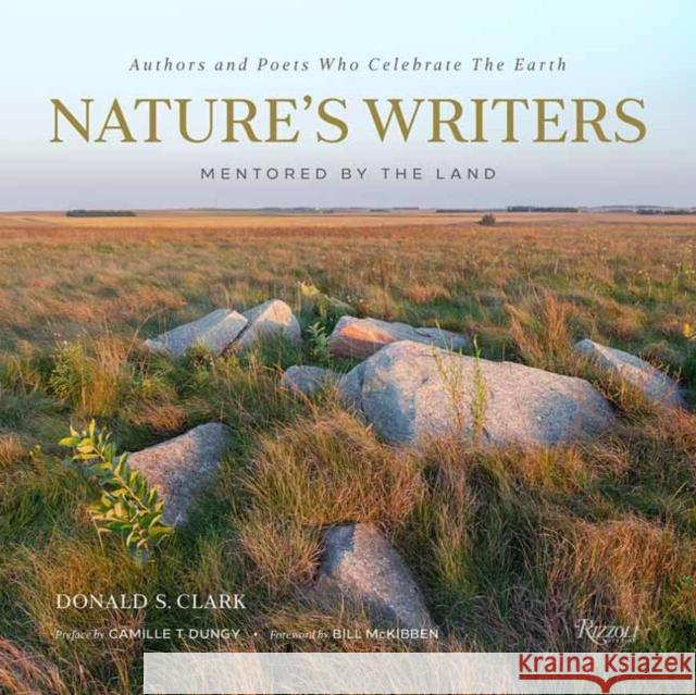 Nature's Writers: Mentored by The Land Camille Dungy 9780847831999 Rizzoli International Publications - książka