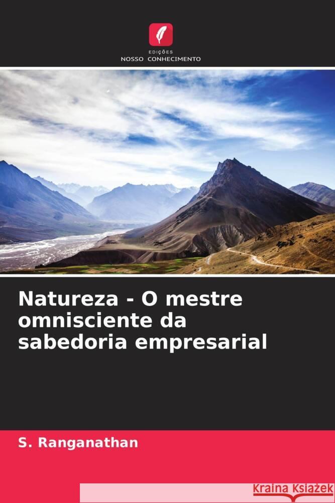 Natureza - O mestre omnisciente da sabedoria empresarial S. Ranganathan 9786207360062 Edicoes Nosso Conhecimento - książka