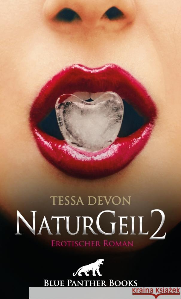 NaturGeil 2 | Erotischer Roman Devon, Tessa 9783750705685 blue panther books - książka