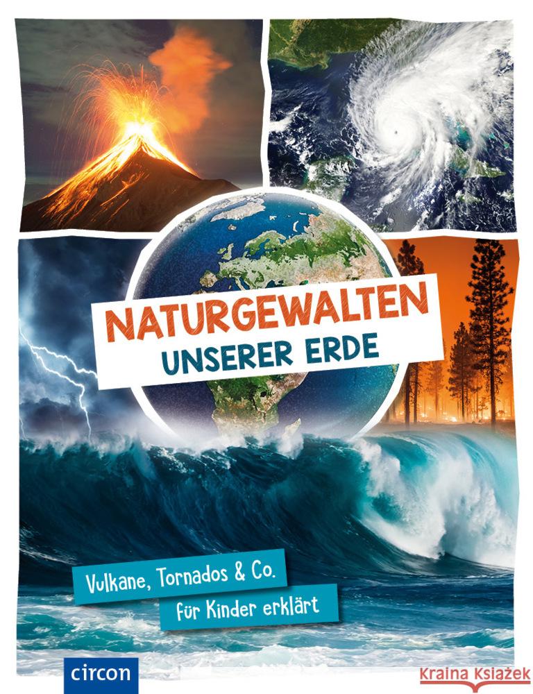 Naturgewalten unserer Erde Küntzel, Karolin 9783817443567 Circon - książka
