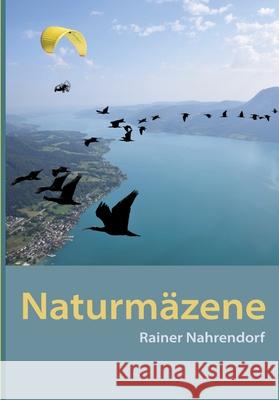 Naturmäzene Nahrendorf, Rainer 9783384019356 tredition - książka